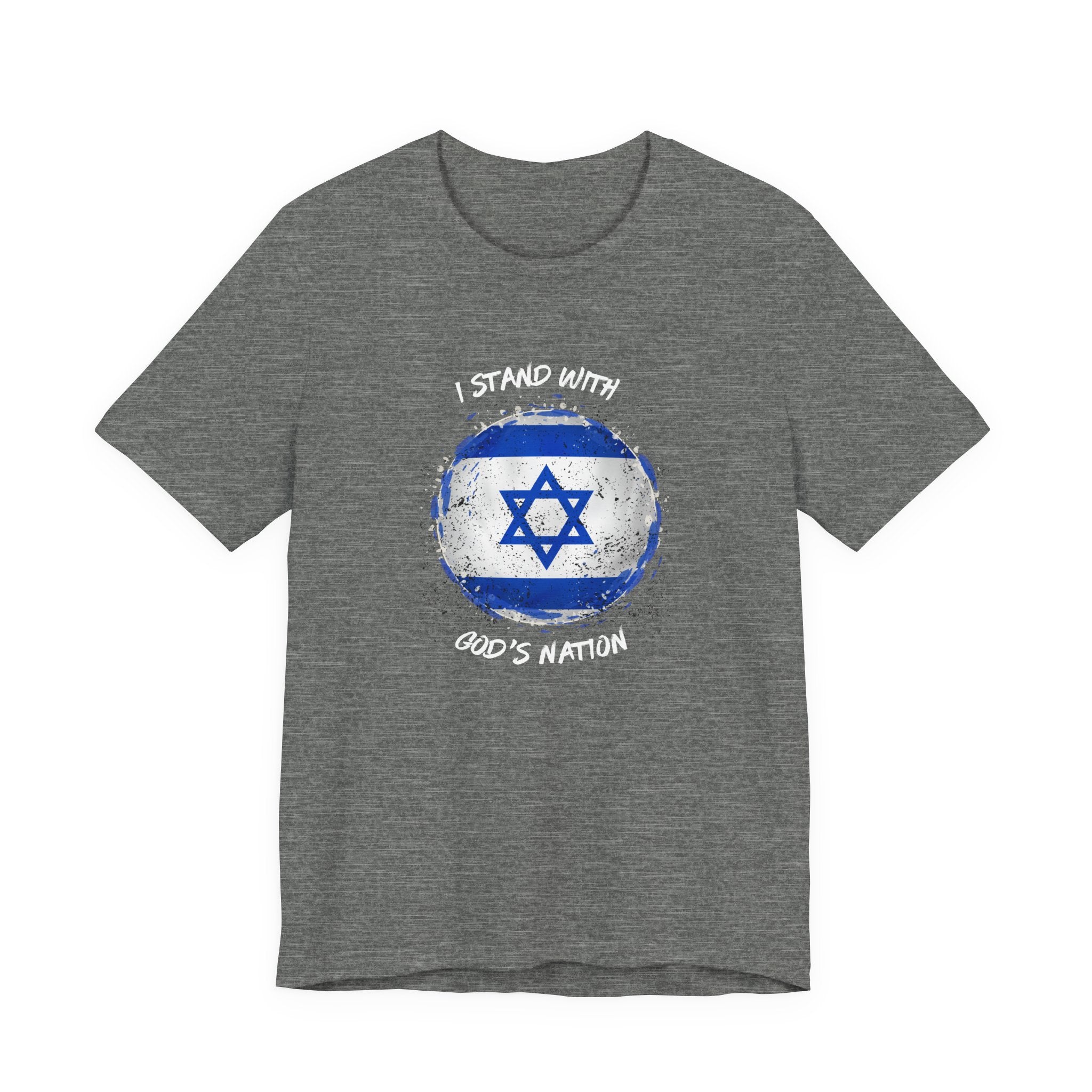 I Stand With God’s Nation Israel T‑Shirt — Star of David Support Tee