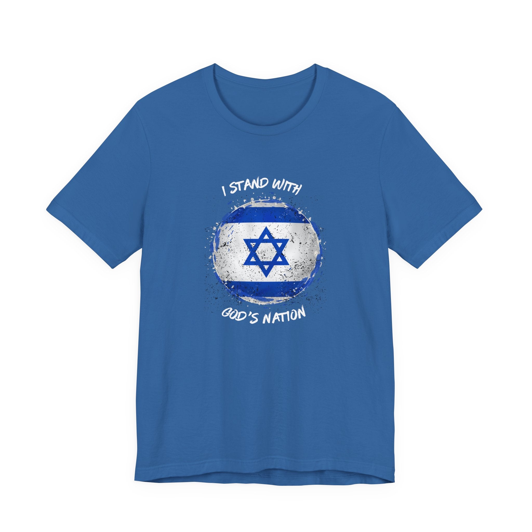 I Stand With God’s Nation Israel T‑Shirt — Star of David Support Tee