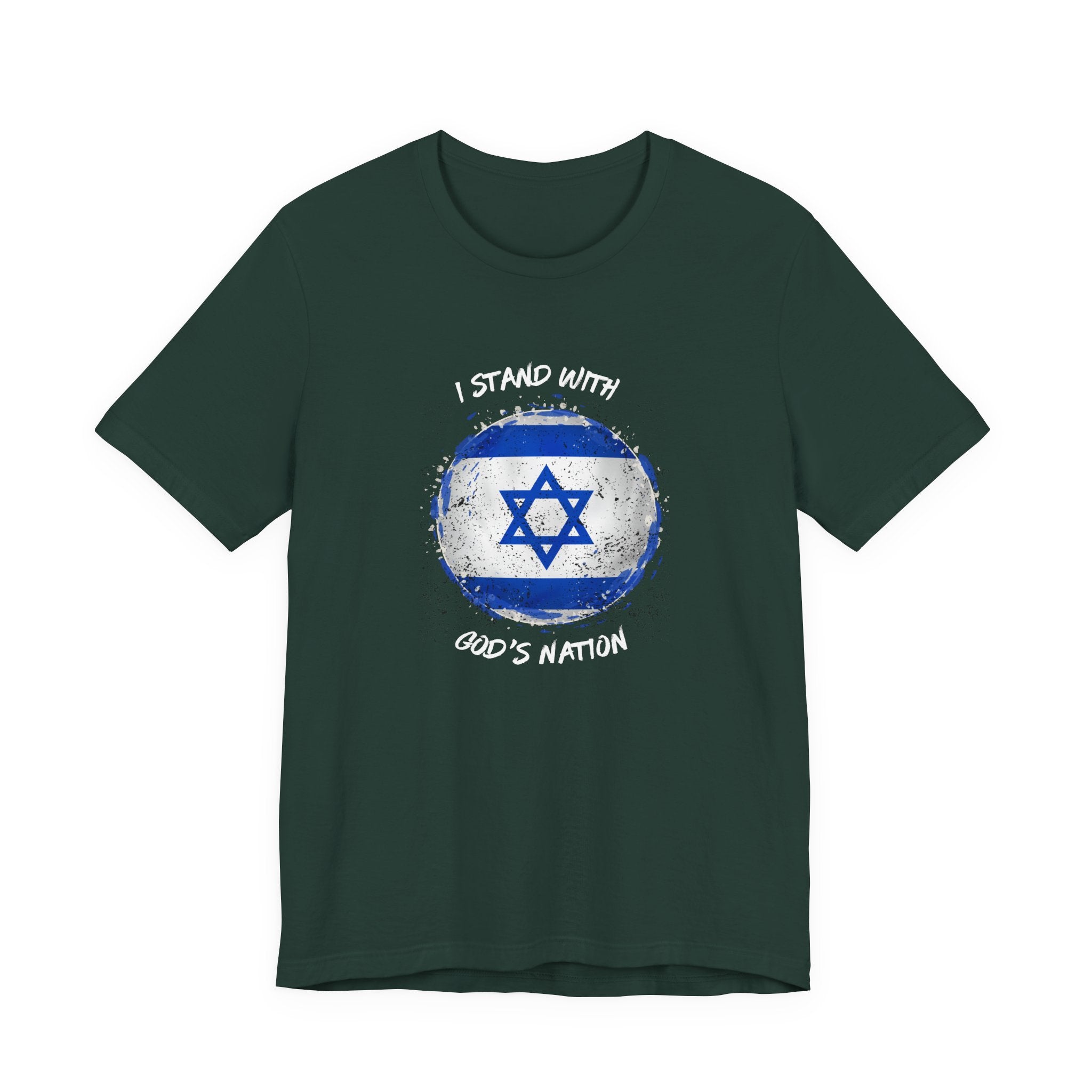 I Stand With God’s Nation Israel T‑Shirt — Star of David Support Tee